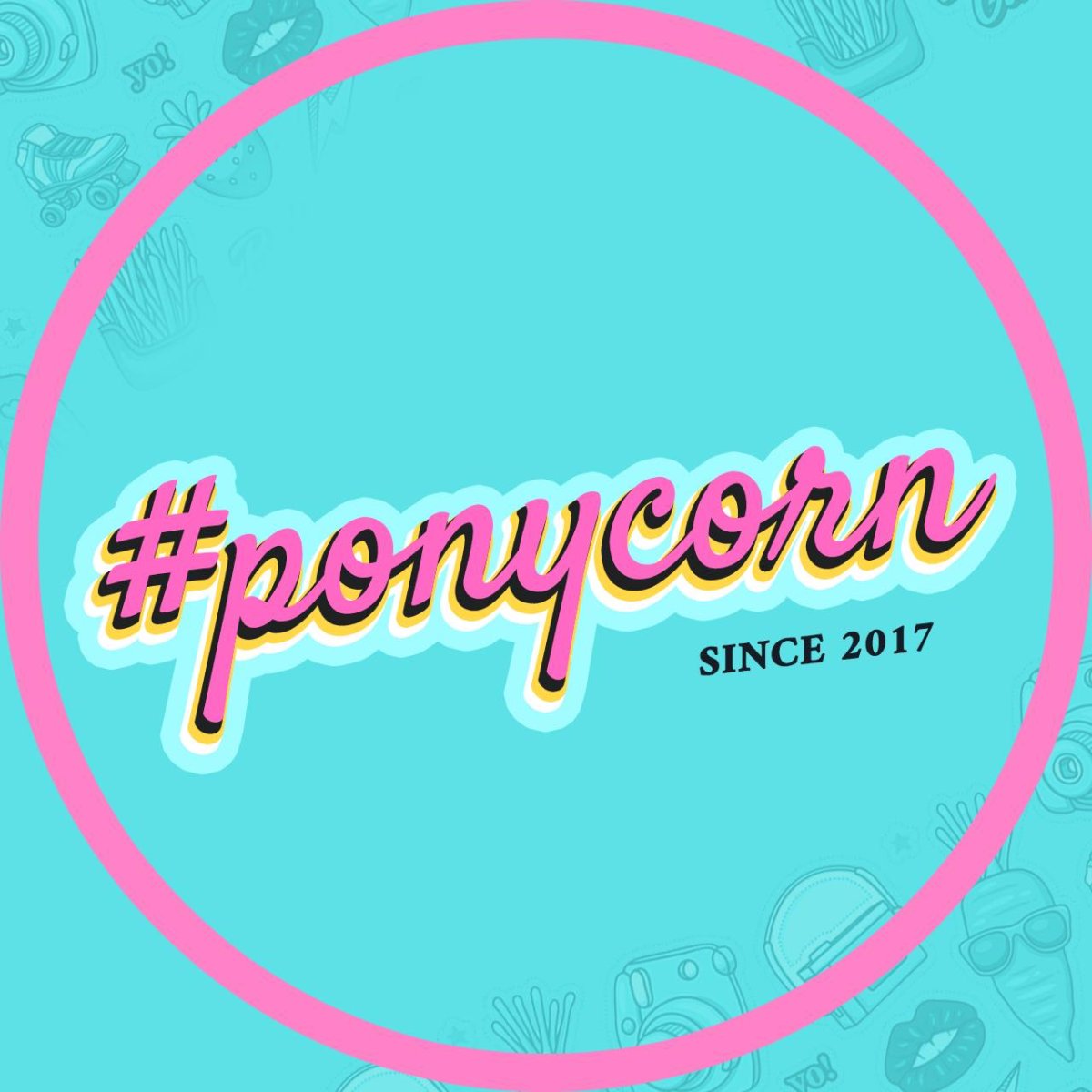 ponycorn since 2017
